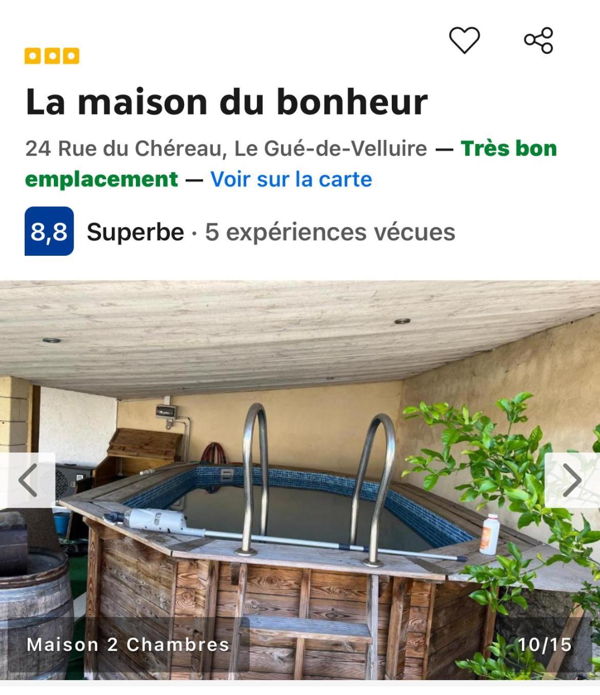 La Maison Du Bonheur * Le Gué-de-Velluire